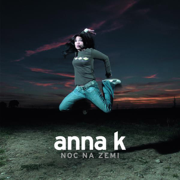 Album Anna K. - Noc na zemi