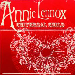 Annie Lennox Universal Child, 2010