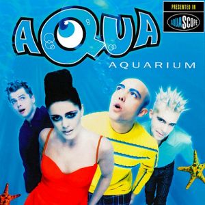 Album Aqua - Aquarium