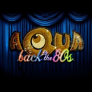 Album Aqua - Back to the 80s