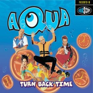Album Turn Back Time - Aqua