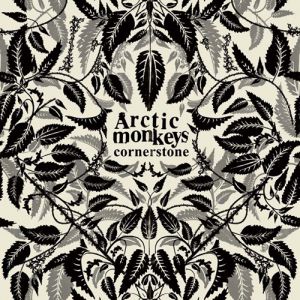 Album Arctic Monkeys - Cornerstone