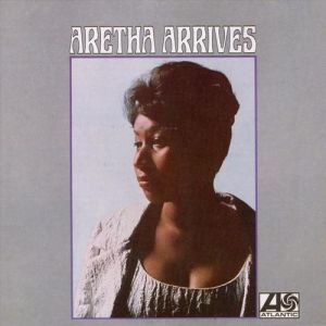 Album Aretha Arrives - Aretha Franklin