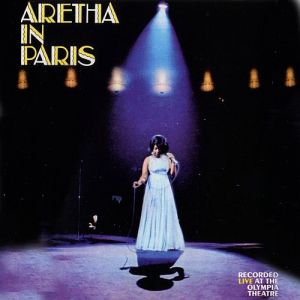Album Aretha in Paris - Aretha Franklin