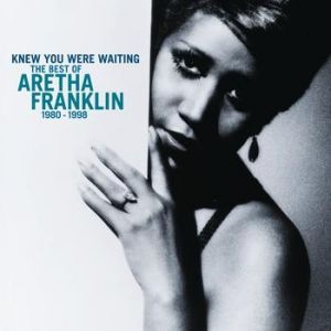 Album Aretha Franklin - Knew You Were Waiting: The Best of Aretha Franklin 1980-1998