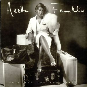 Album Aretha Franklin - Love All the Hurt Away