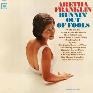 Aretha Franklin Runnin' Out of Fools, 1964