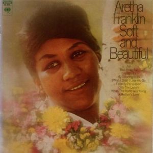 Album Aretha Franklin - Soft and Beautiful