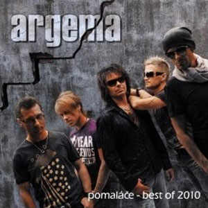 Argema : Pomaláče - best of 2010