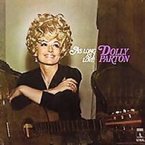 Dolly Parton As Long As I Love, 1970