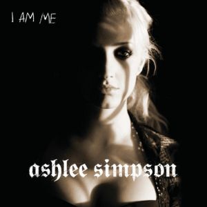 Album Ashlee Simpson - I Am Me