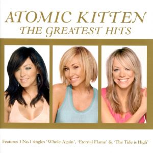 Album Greatest Hits - Atomic Kitten
