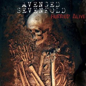 Avenged Sevenfold Buried Alive, 2011