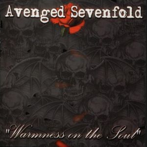 Album Warmness on the Soul - Avenged Sevenfold