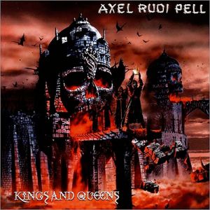 Axel Rudi Pell Kings and Queens, 2004