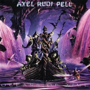 Album Oceans of Time - Axel Rudi Pell