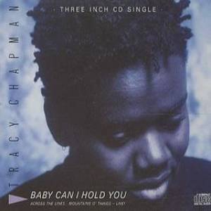 Tracy Chapman Baby Can I Hold You, 1988