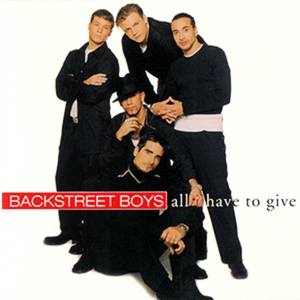 Album Backstreet Boys - All I Have to Give