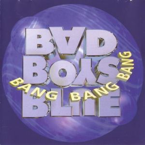Album Bad Boys Blue - Bang Bang Bang