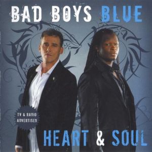 Album Bad Boys Blue - Heart & Soul