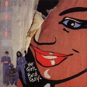 Album Bad Boys Blue - Hot Girls, Bad Boys