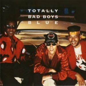 Album Bad Boys Blue - Totally