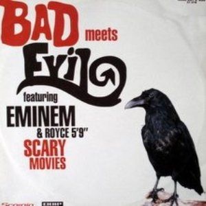 Album Scary Movies - Bad Meets Evil