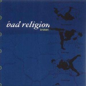 Album Bad Religion - Broken