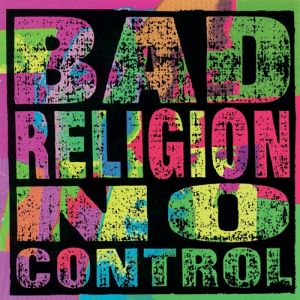 Bad Religion No Control, 1989