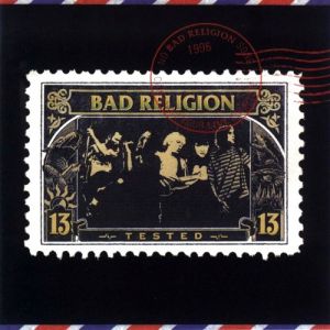 Bad Religion : Tested