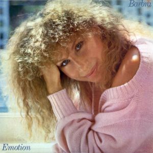 Barbra Streisand Emotion, 1984