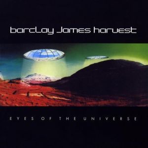 Album Eyes of the Universe - Barclay James Harvest