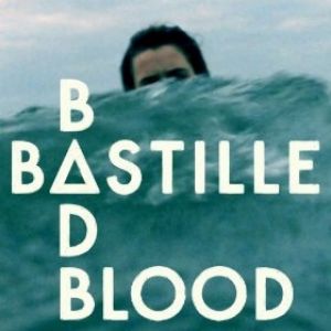 Bastille Bad Blood, 2012