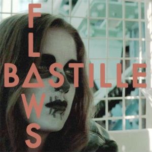 Album Bastille - Flaws
