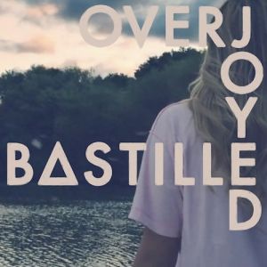 Album Bastille - Overjoyed