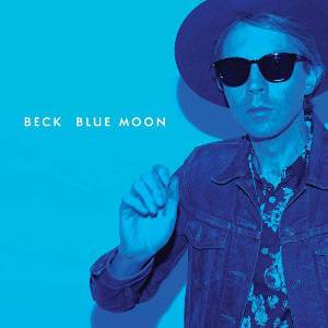 Beck : Blue Moon