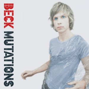 Album Beck - Mutations