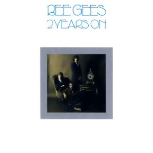 Album 2 Years On - Bee Gees