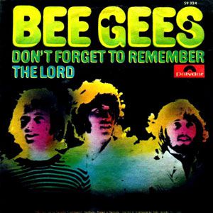 Bee Gees Don't Forget to Remember, 1969