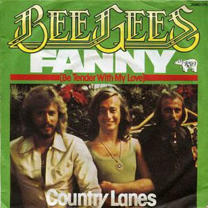Album Bee Gees - Fanny (Be Tender with My Love)