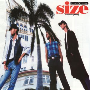 Bee Gees Size Isn't Everything, 1993