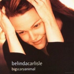 Album Big Scary Animal - Belinda Carlisle