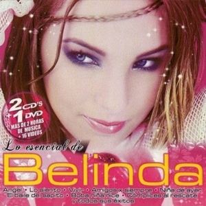 Album Belinda - Lo Esencial De Belinda