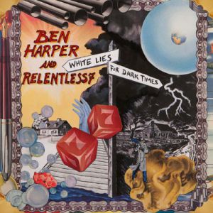 Album White Lies for Dark Times - Ben Harper