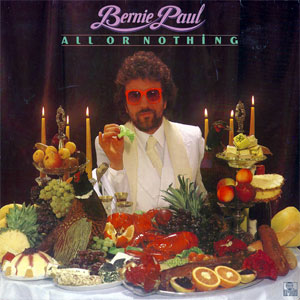 Album Bernie Paul - All or Nothing