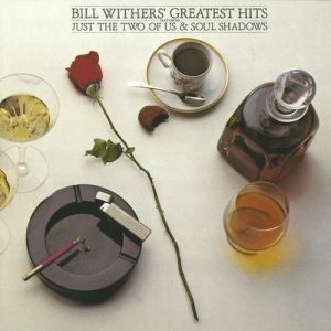 Album Bill Withers - Greatest Hits