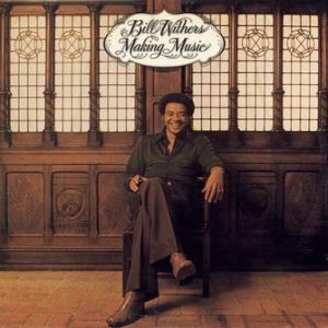 Album Bill Withers - Making Music