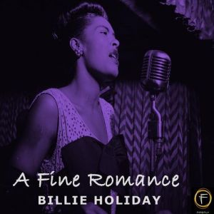 Album Billie Holiday - A Fine Romance