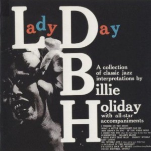 Billie Holiday Lady Day, 1954