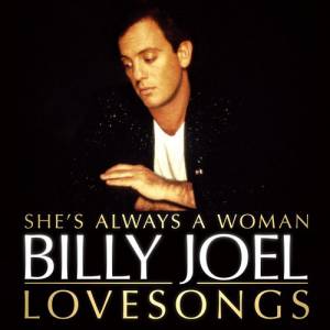 Album She's Always A Woman: Love Songs - Billy Joel